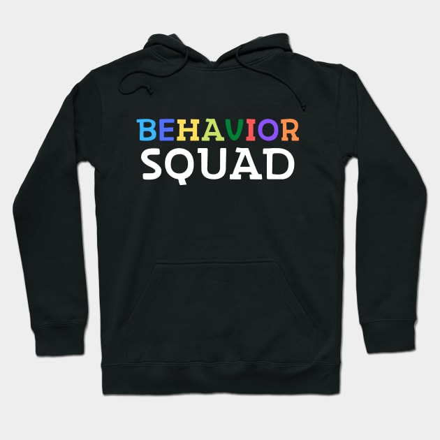 Behavior Squad Hoodie by Teewyld